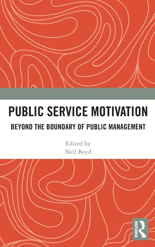Routledge Public Service Motivation - Management Book