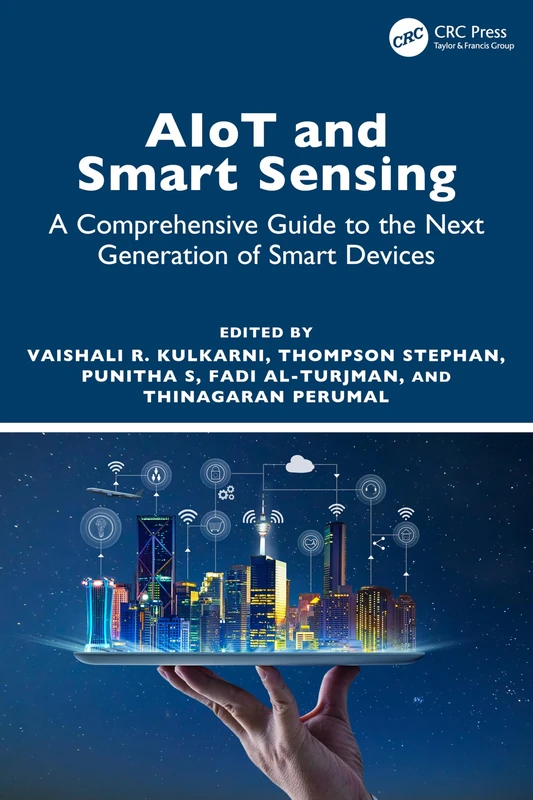 CRC Press AIoT and Smart Sensing - Comprehensive Guide Book