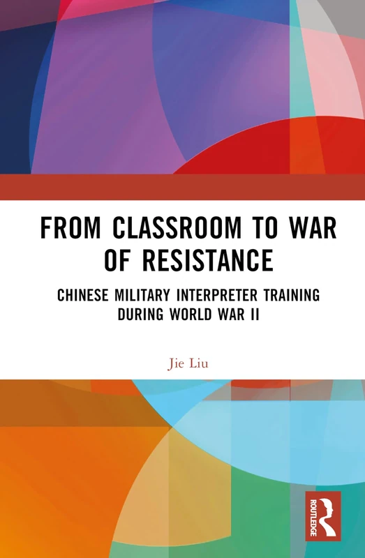 Routledge - Chinese Military Interpreter Training WWII History