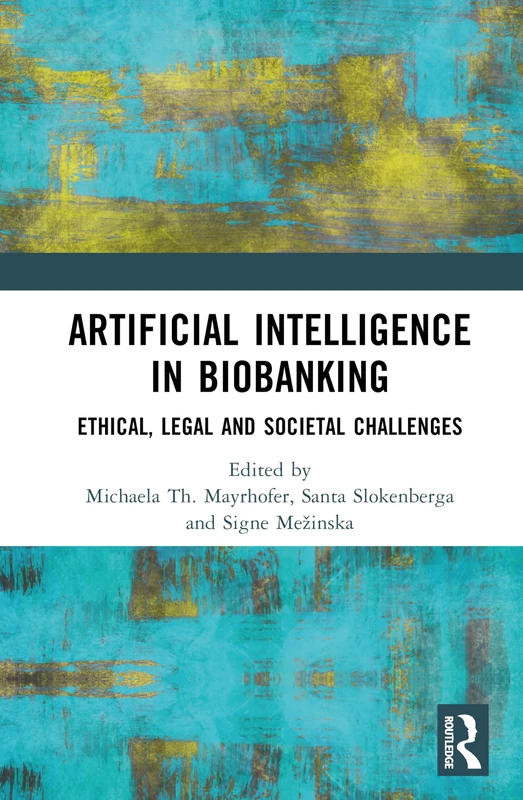 Routledge - Artificial Intelligence in Biobanking Book