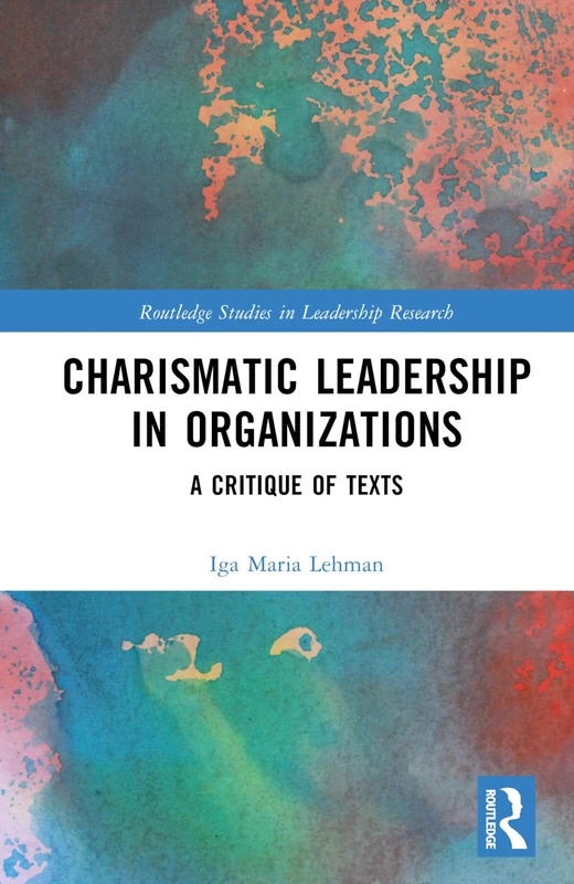 Routledge Charismatic Leadership in Organizations Book - Image 1