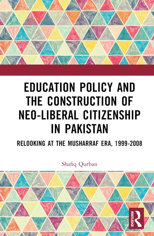 Education Policy and Neo-Liberal Citizenship in Pakistan - Image 1