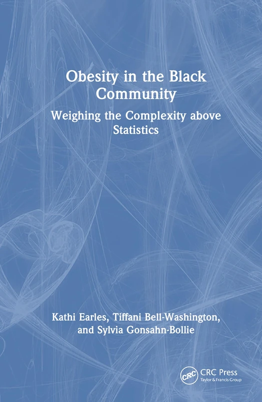 Obesity in the Black Community: Weighing the Complexity above Statistics - Image 1