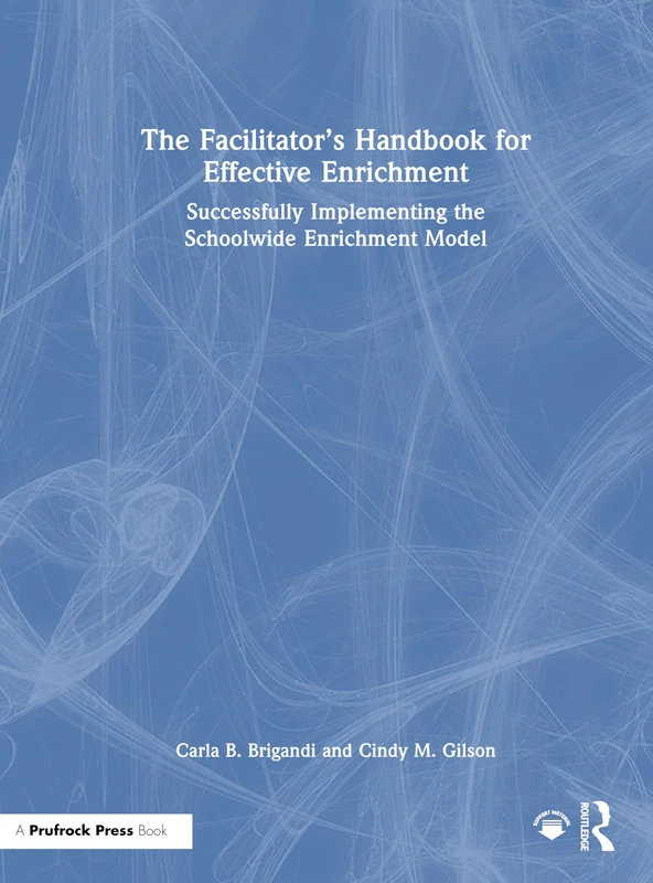 Routledge Facilitator's Handbook for Effective Enrichment - Image 1