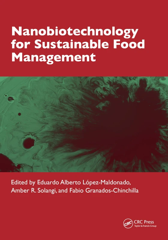 Nanobiotechnology for Sustainable Food Management