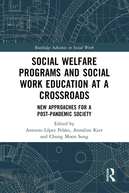 Routledge Social Welfare Programs and Social Work Education Book