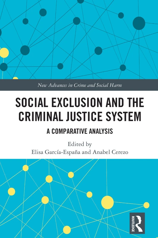 Routledge Social Exclusion and the Criminal Justice System - Image 1