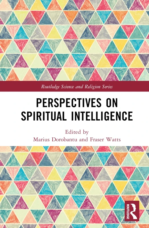 Routledge Perspectives on Spiritual Intelligence Book
