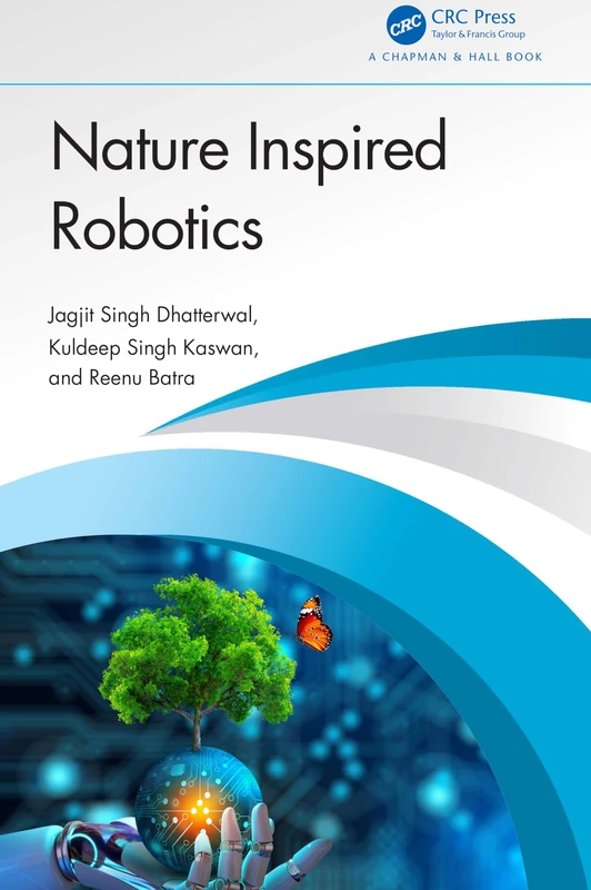 Nature Inspired Robotics by Chapman and Hall/CRC - Book