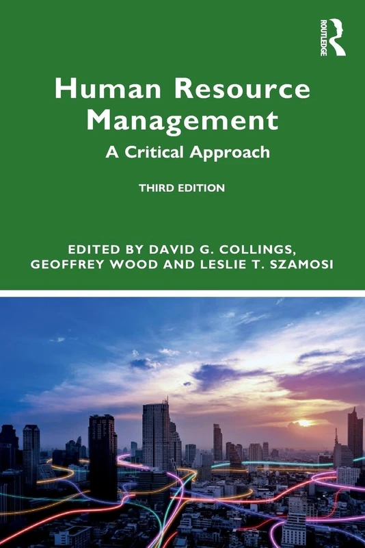 Human Resource Management: A Critical Approach