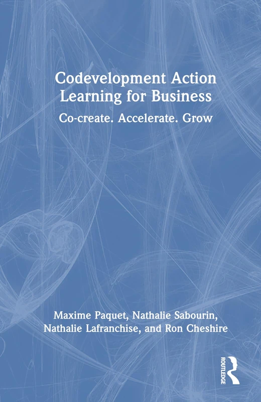 Routledge Codevelopment Action Learning for Business Book