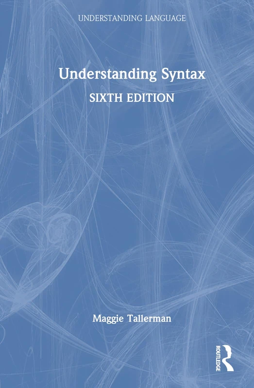 Understanding Syntax (Understanding Language)