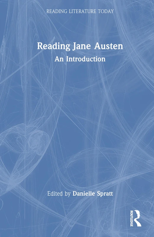 Reading Jane Austen: An Introduction (Reading Literature Today) - Image 1