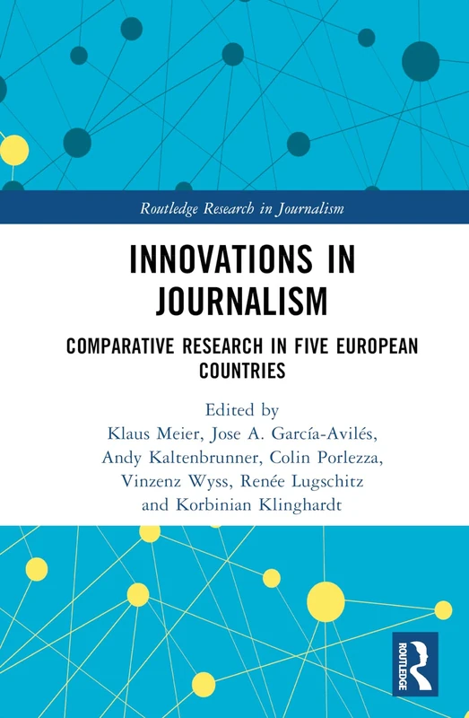 Routledge Innovations in Journalism - Comparative Research Book
