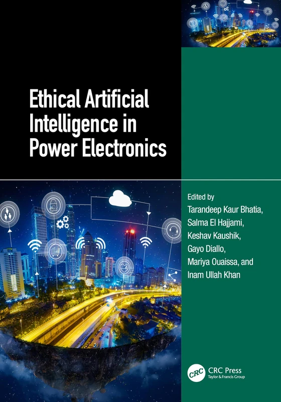 CRC Press - Ethical Artificial Intelligence in Power Electronics