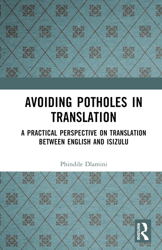 Routledge - Avoiding Potholes in Translation (English/isiZulu) - Image 1