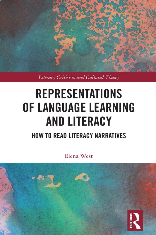 Routledge Representations of Language Learning and Literacy