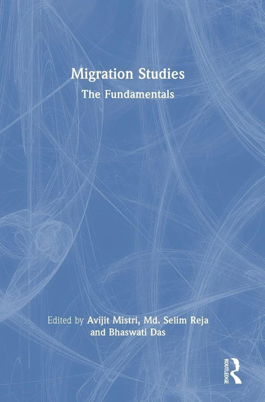 Routledge Migration Studies: The Fundamentals - Academic Book