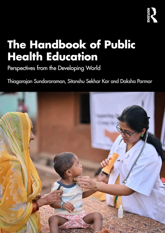 The Science and Practice of Public Health: Perspectives from the Developing World