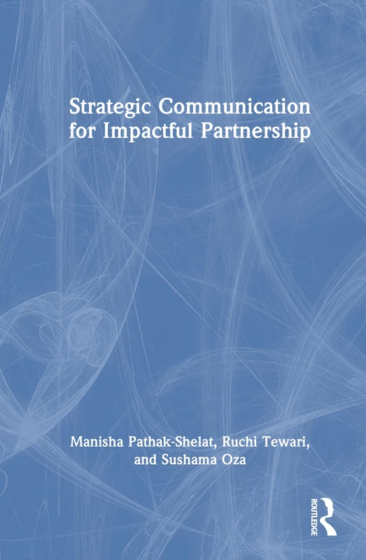 Strategic Communication for Impactful Partnership