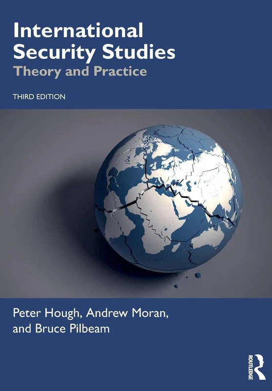 International Security Studies: Theory and Practice