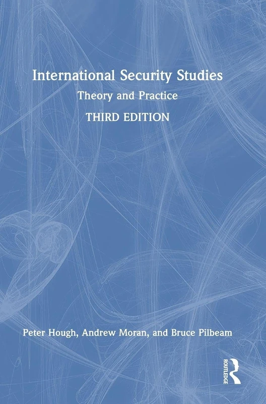 International Security Studies: Theory and Practice