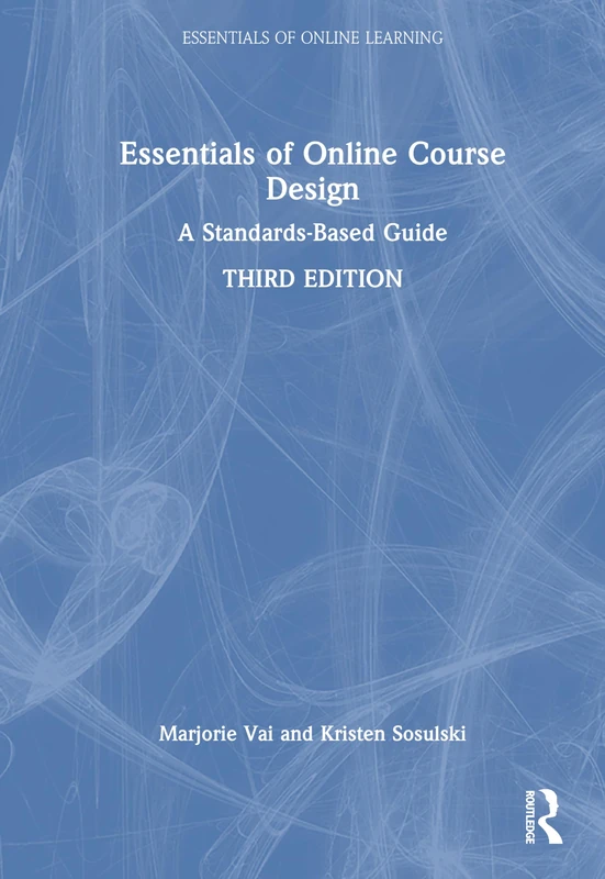 Routledge Essentials of Online Course Design - Learning Guide