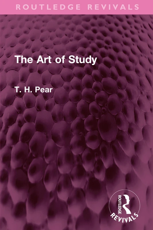 The Art of Study (Routledge Revivals)