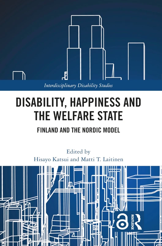 Routledge - Disability, Happiness and the Welfare State Book