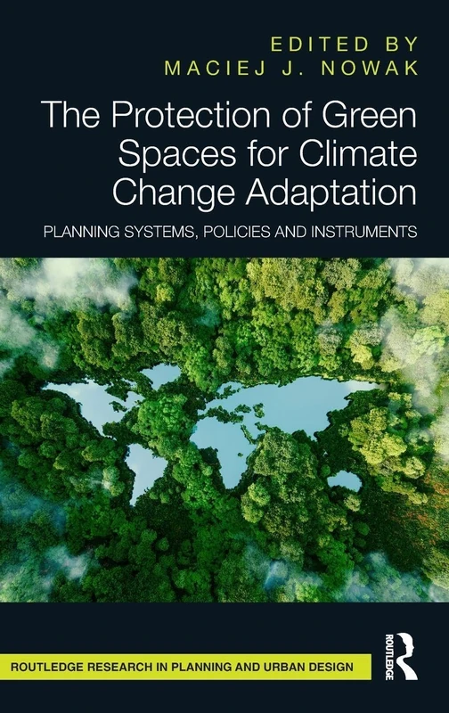 Routledge Green Spaces for Climate Change Adaptation Book