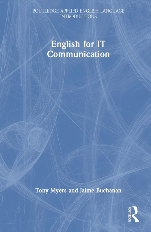 Routledge English for IT Communication - Applied English Book