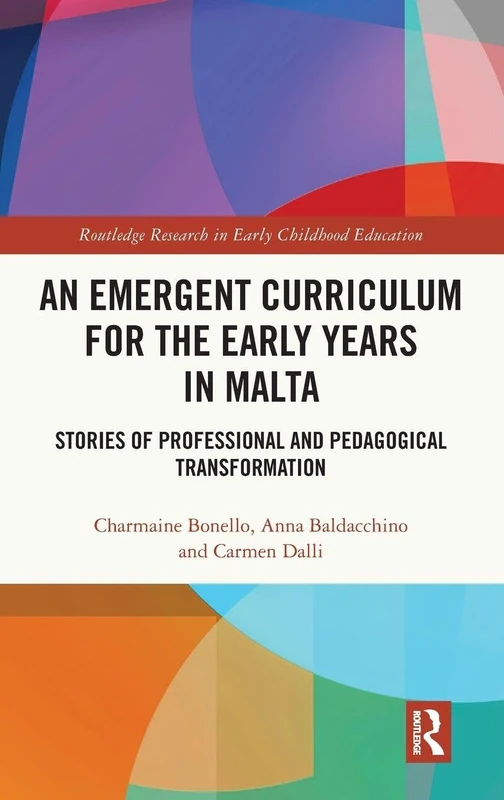 Routledge An Emergent Curriculum for the Early Years in Malta
