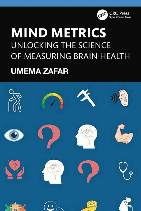 Mind Metrics: Unlocking the Science of Measuring Brain Health
