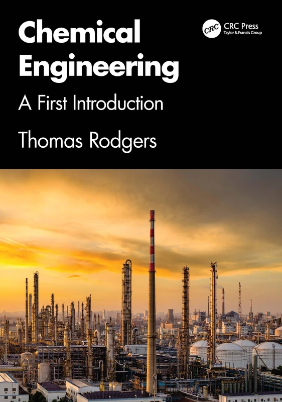 Chemical Engineering: A First Introduction