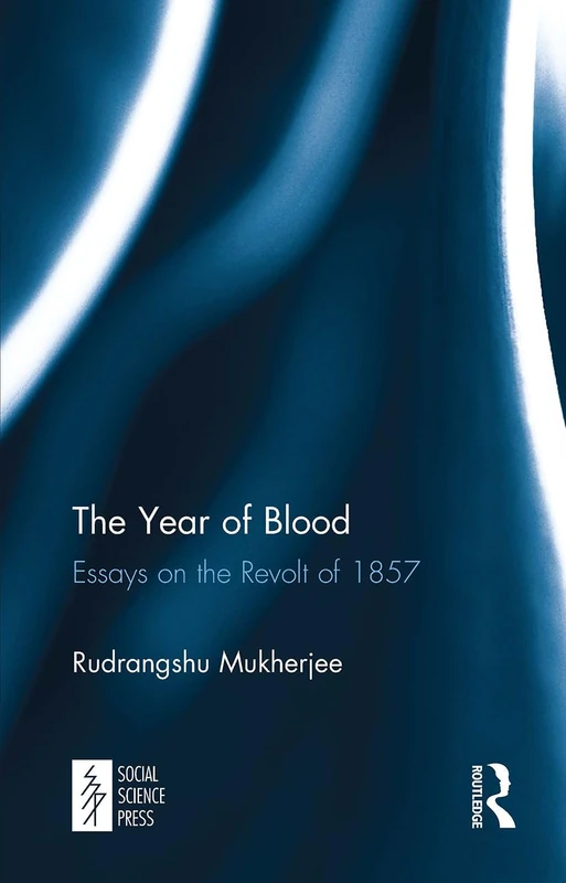 The Year of Blood: Essays on the Revolt of 1857 - Image 1