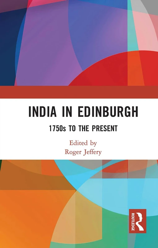 India In Edinburgh: 1750s to the Present - Image 1