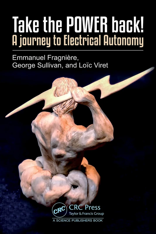 Take the POWER back!: A journey to Electrical Autonomy