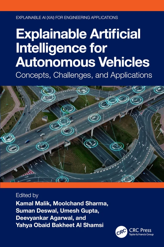 Explainable Artificial Intelligence for Autonomous Vehicles: Concepts, Challenges, and Applications (Explainable AI XAI for Engineering Applications)