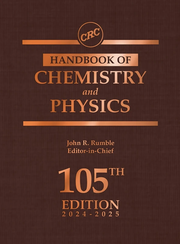 CRC Handbook of Chemistry and Physics: A Ready-reference Book of Chemical and Physical Data