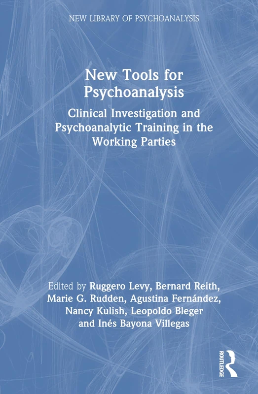 Routledge New Tools for Psychoanalysis - Clinical Training Book