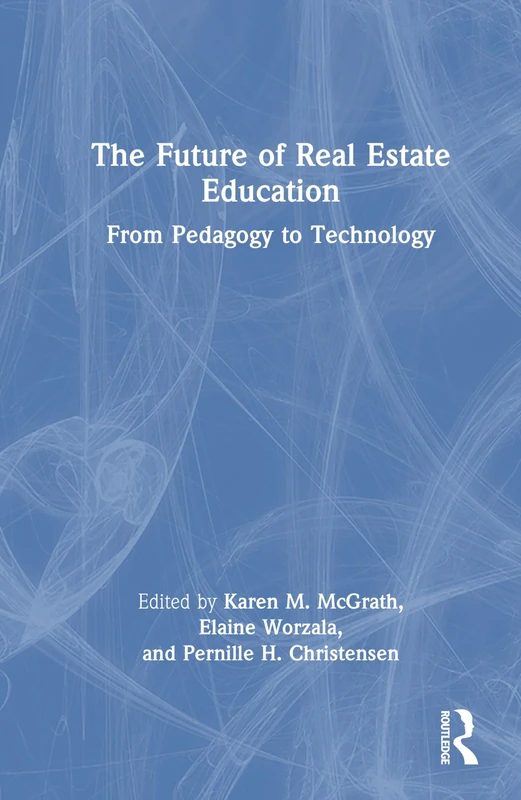 Routledge - The Future of Real Estate Education Book