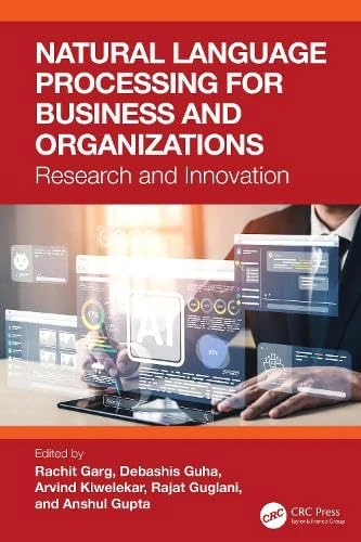 Natural Language Processing for Business and Organizations: Research and Innovation