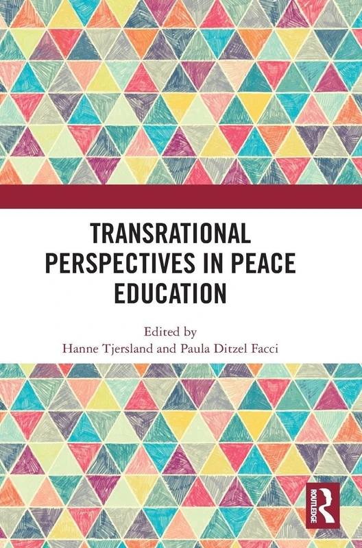 Routledge Transrational Perspectives in Peace Education Book