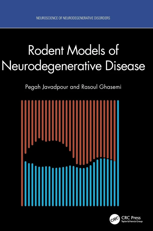 CRC Press Rodent Models of Neurodegenerative Disease Book