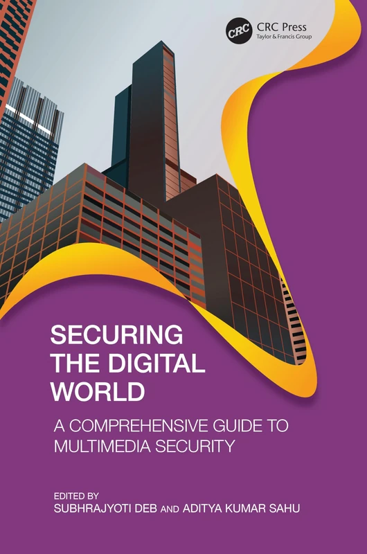 CRC Press - Securing the Digital World Multimedia Guide