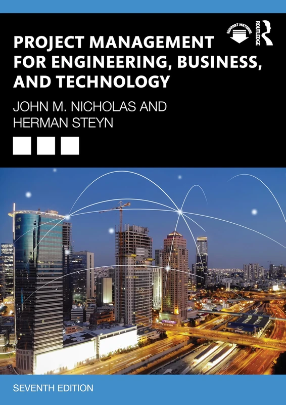 Project Management for Engineering, Business, and Technology