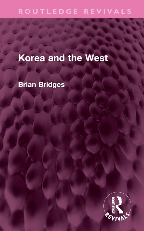 Korea and the West (Routledge Revivals)