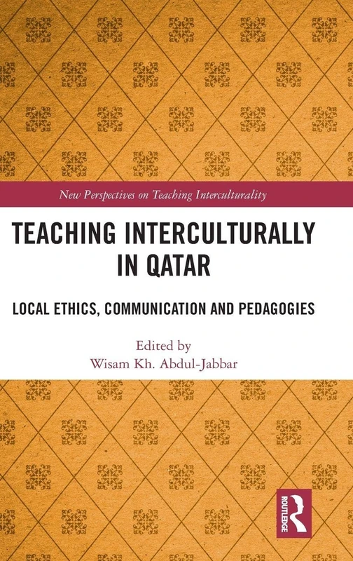 Routledge Teaching Interculturally in Qatar - Education Book