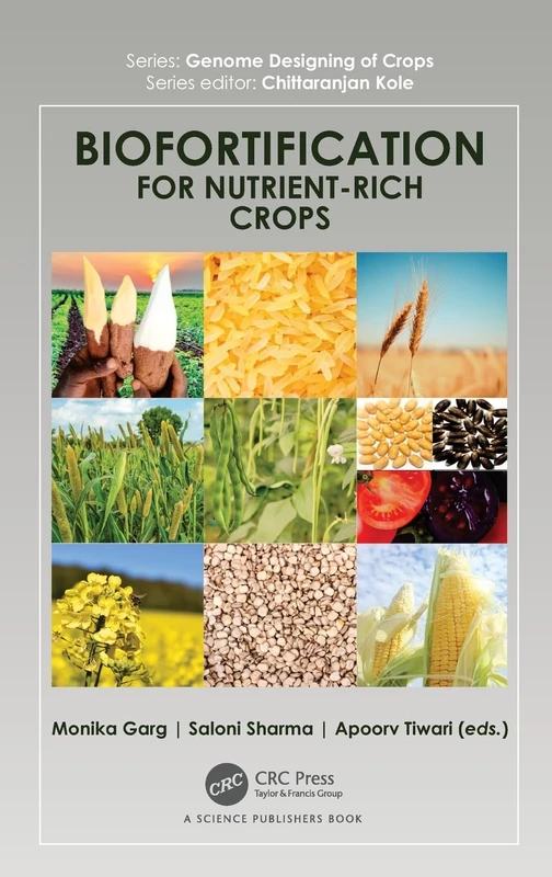 CRC Press Biofortification for Nutrient-Rich Crops Book