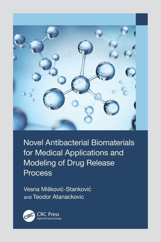 CRC Press - Novel Antibacterial Biomaterials Book